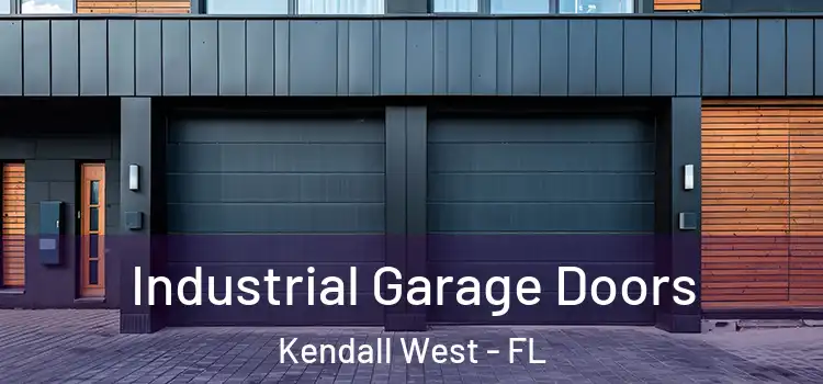  Industrial Garage Doors Kendall West - FL