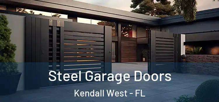 Steel Garage Doors Kendall West - FL